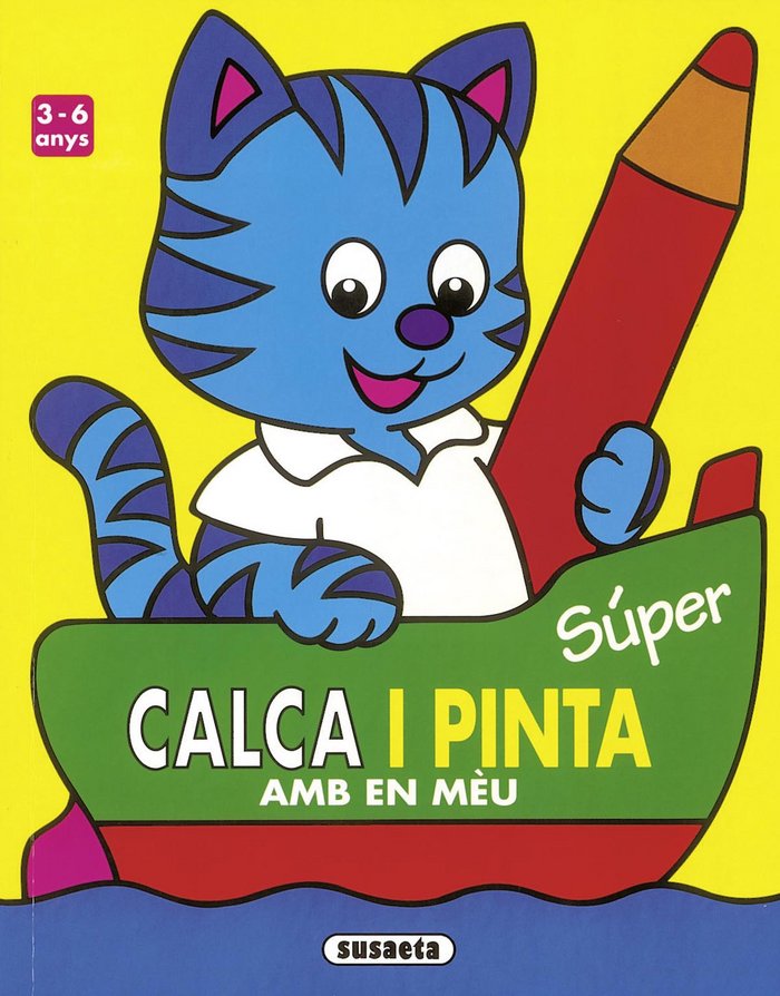 Súper calca i pinta amb en mèu, de Susaeta | portada del libro