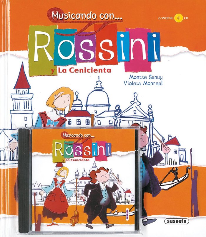 Musicando con... Rossini y la Cenicienta, de Sanuy | portada del libro