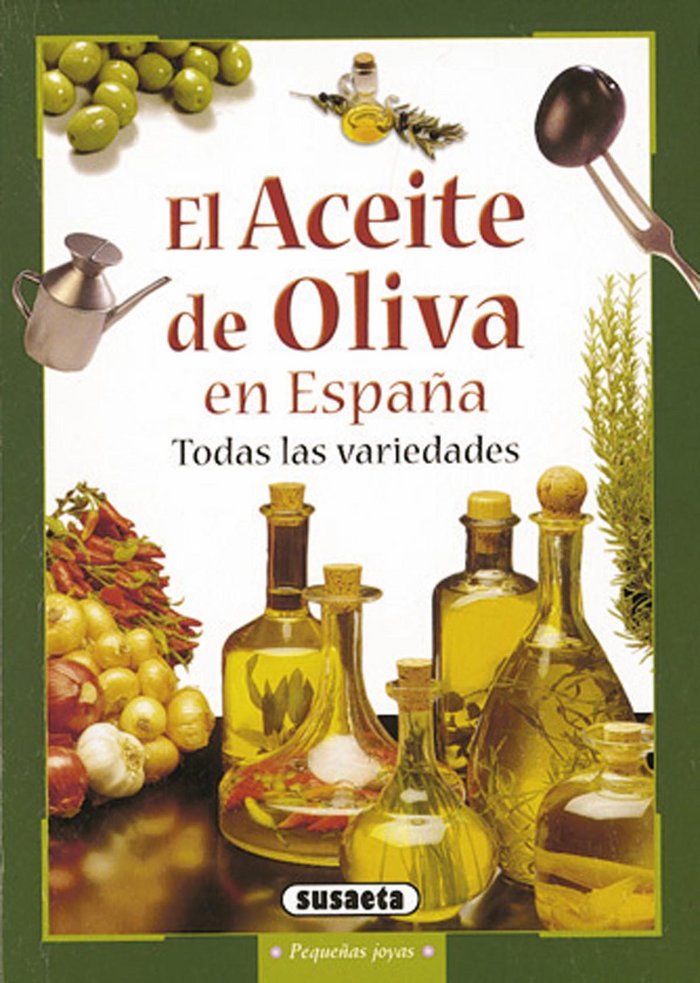 El aceite de oliva en España, de Varios autores | portada del libro