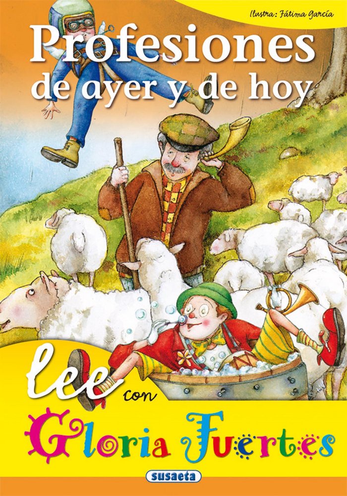 Profesiones de ayer y de hoy, de Fuertes, Gloria | portada del libro
