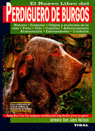 Perdiguero de Burgos, de San Juan Vallejo, Antonio | portada del libro