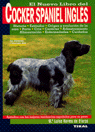 Cocker spaniel inglés, de Herms de Elorza, María Luisa | portada del libro