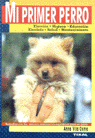 Mi primer perro, de Vila Coma | portada del libro