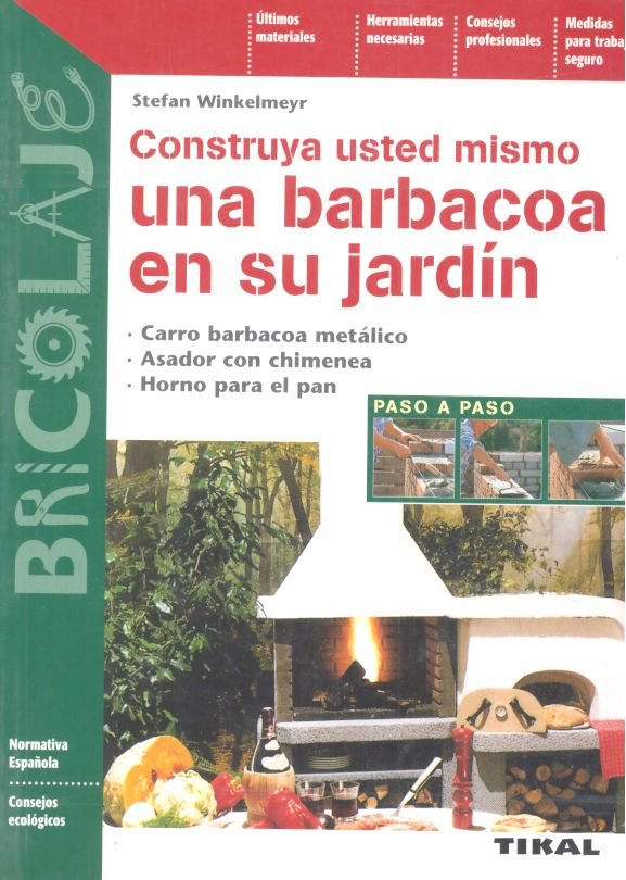 Construya usted mismo una barbacoa en su jardín, de Winkelmeyr, Stefan | portada del libro
