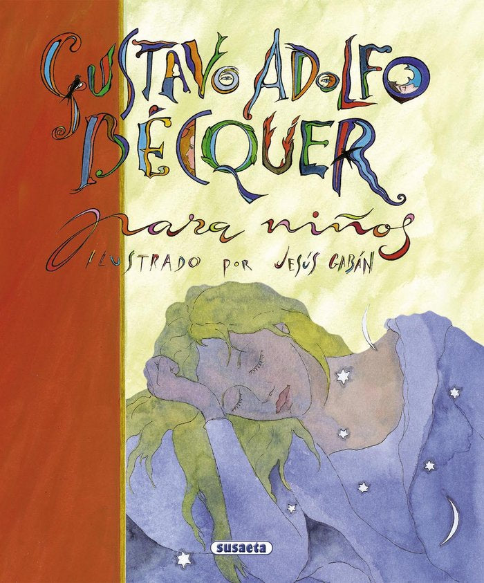 Gustavo Adolfo Bécquer para niños, de Bécquer, Gustavo Adolfo | portada del libro