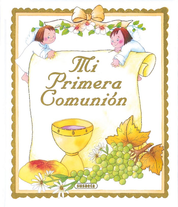 Mi Primera Comunión, de Susaeta, Equipo | portada del libro