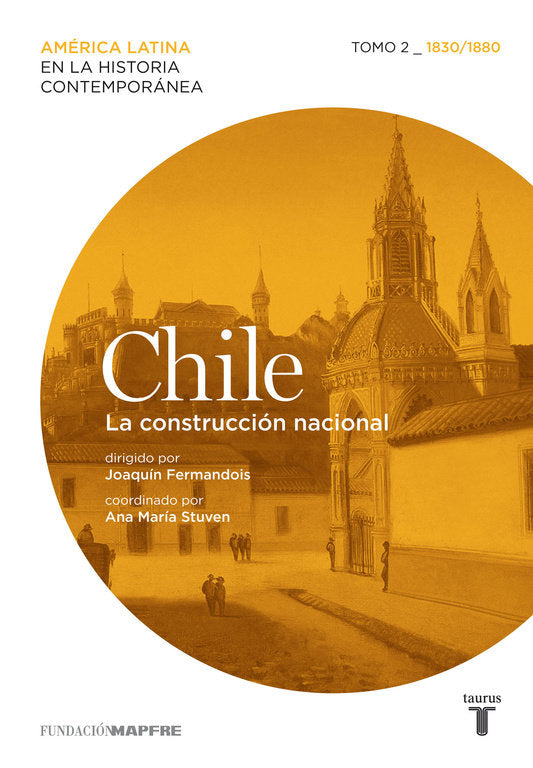 Chile 2 (Mapfre). La construcción nacional, de Varios autores, | portada del libro