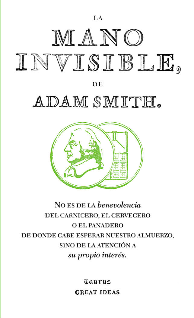 La mano invisible (Serie Great Ideas 15), de Smith, Adam | portada del libro