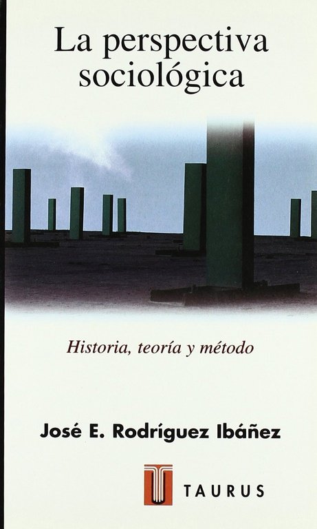 La perspectiva sociológica, de Rodríguez Ibáñez, José E. | portada del libro