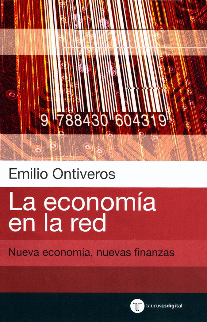 ECONOMIA EN LA RED, LA, de ONTIVEROS | portada del libro