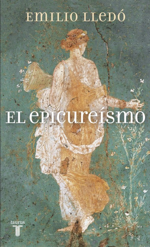 El epicureísmo, de Lledó, Emilio | portada del libro