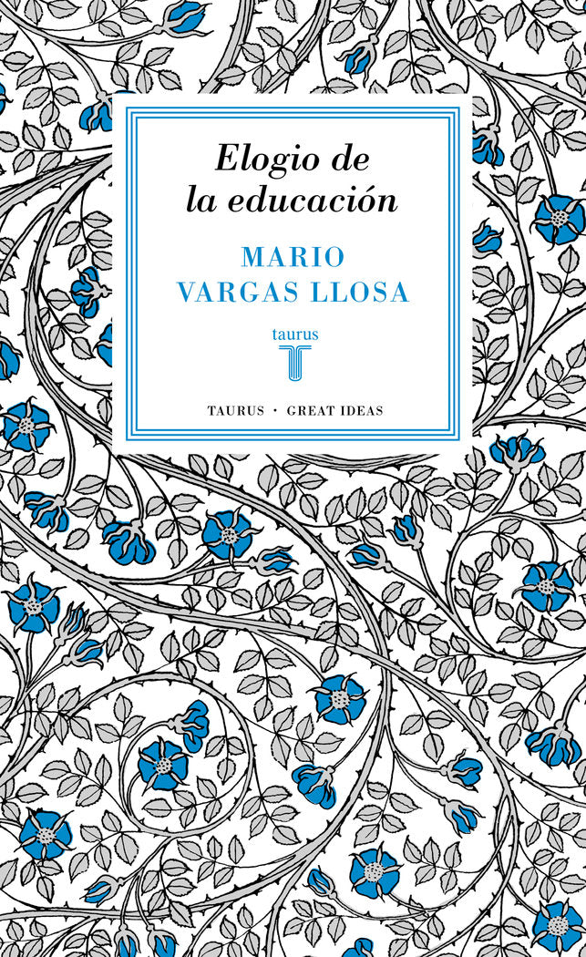 Elogio de la educación (Serie Great Ideas 37), de Vargas Llosa, Mario | portada del libro