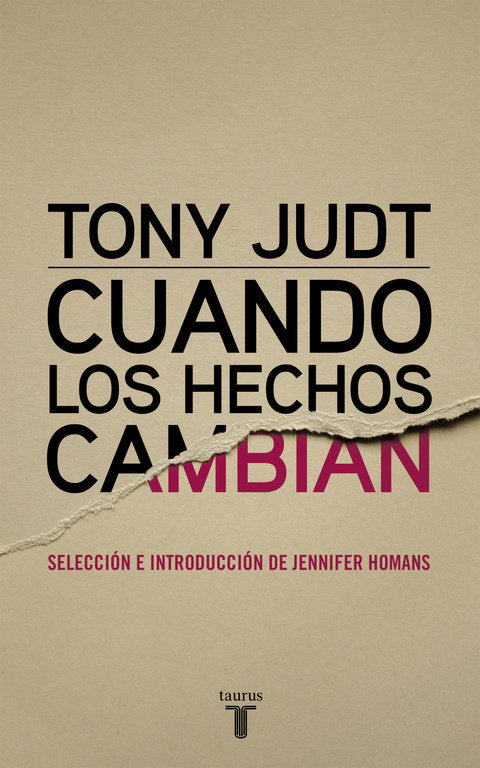 Cuando los hechos cambian, de Judt, Tony | portada del libro