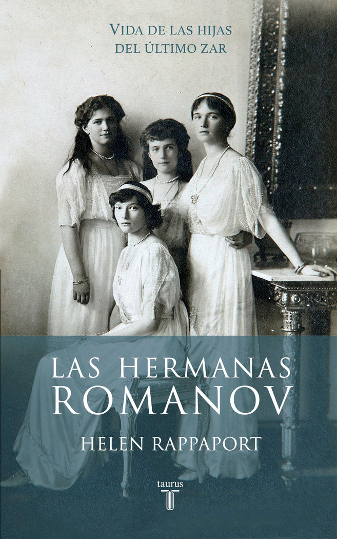 Las hermanas Romanov, de Rappaport, Helen | portada del libro