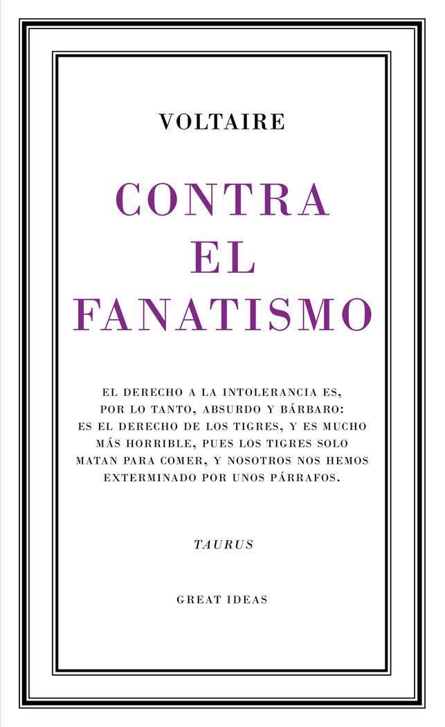 Contra el fanatismo religioso (Serie Great Ideas 39), de Voltaire, | portada del libro