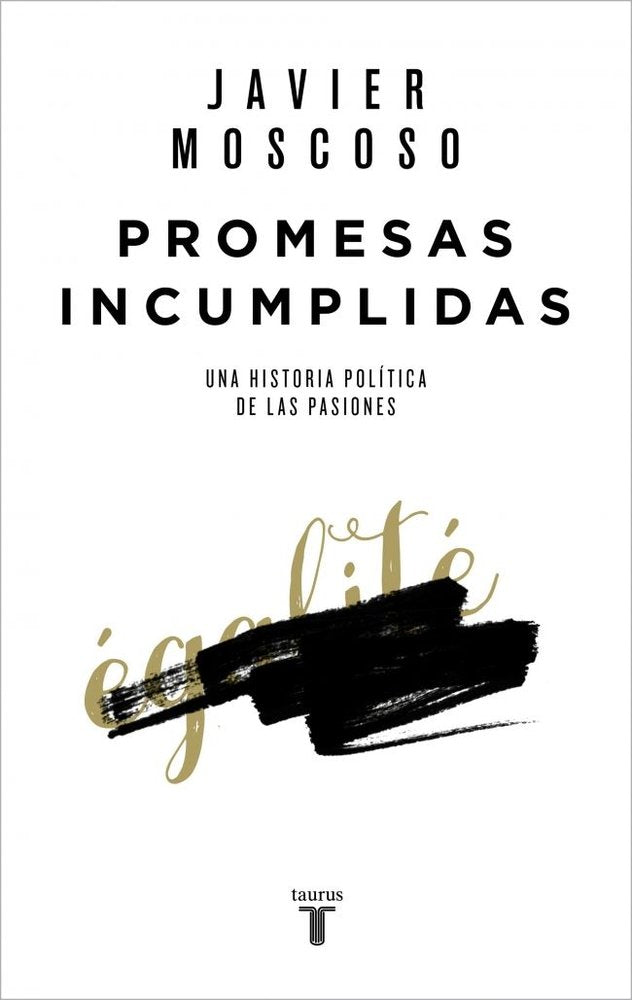 Promesas incumplidas, de Moscoso, Javier | portada del libro