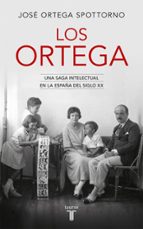 Los Ortega, de JOSE SPOTTORNO ORTEGA | portada del libro