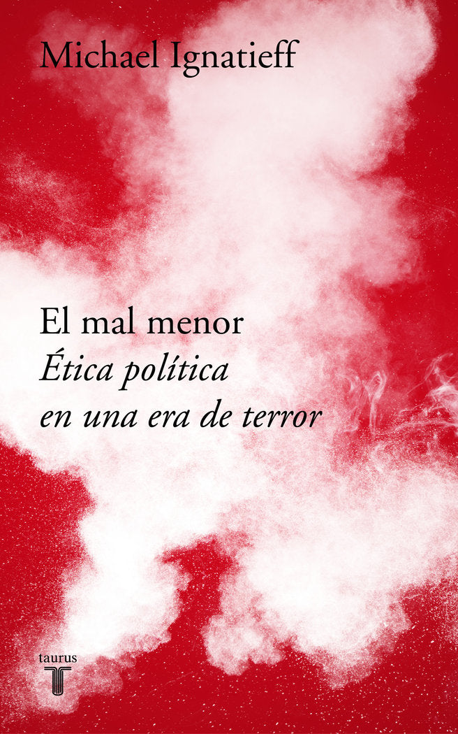 El mal menor, de Ignatieff, Michael | portada del libro