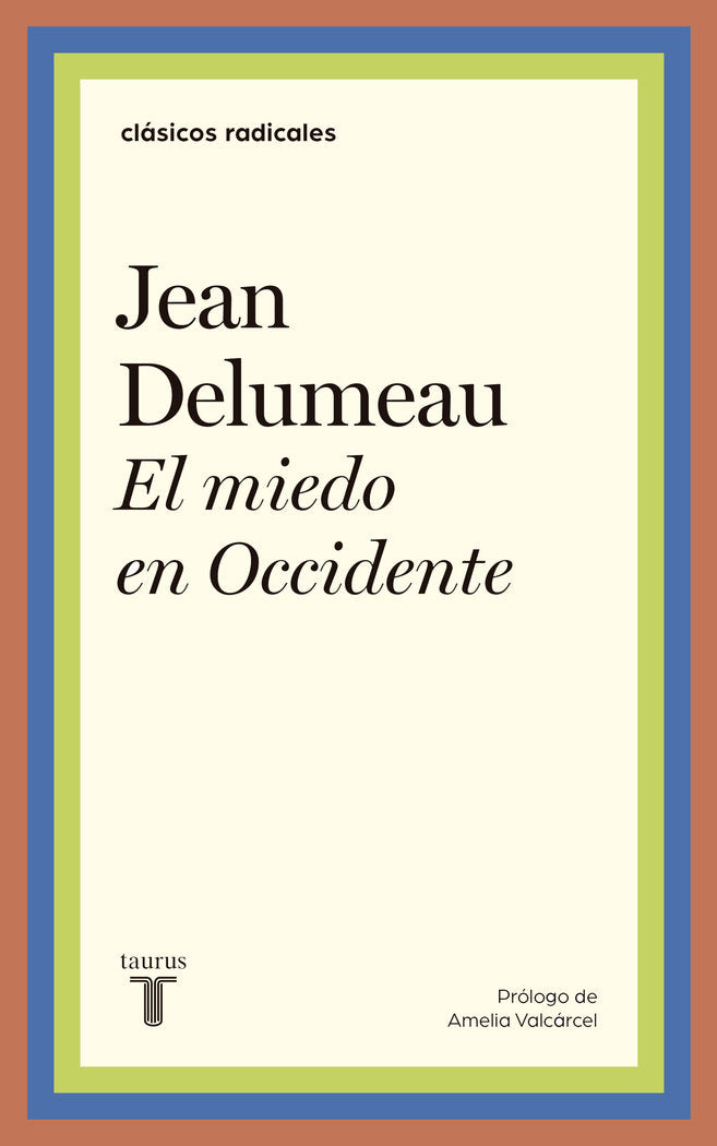 El miedo en Occidente, de Delumeau, Jean | portada del libro