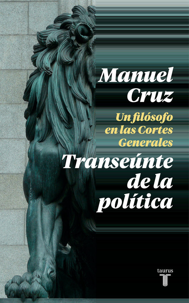 Transeúnte de la política, de Cruz, Manuel | portada del libro