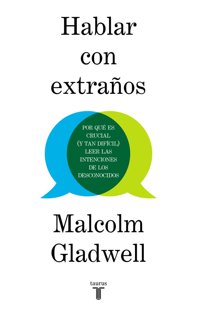 Hablar con extraños, de Gladwell, Malcolm | portada del libro