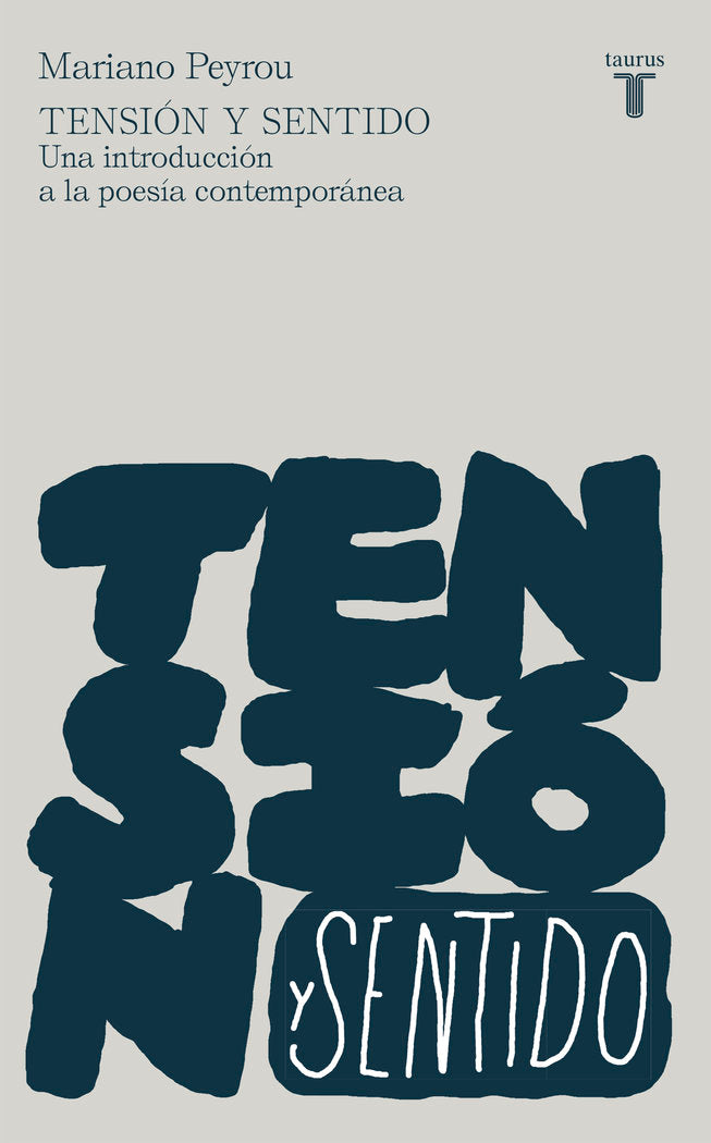 Tensión y sentido, de Peyrou Tubert, Mariano | portada del libro