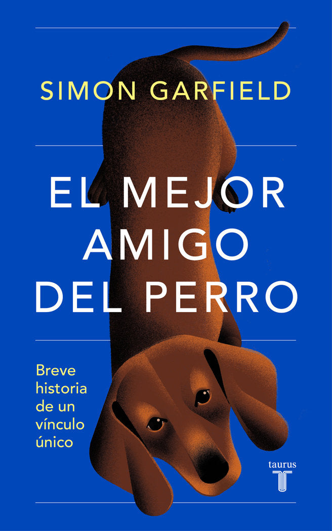 EL MEJOR AMIGO DEL PERRO, de GARFIELD, SIMON | portada del libro