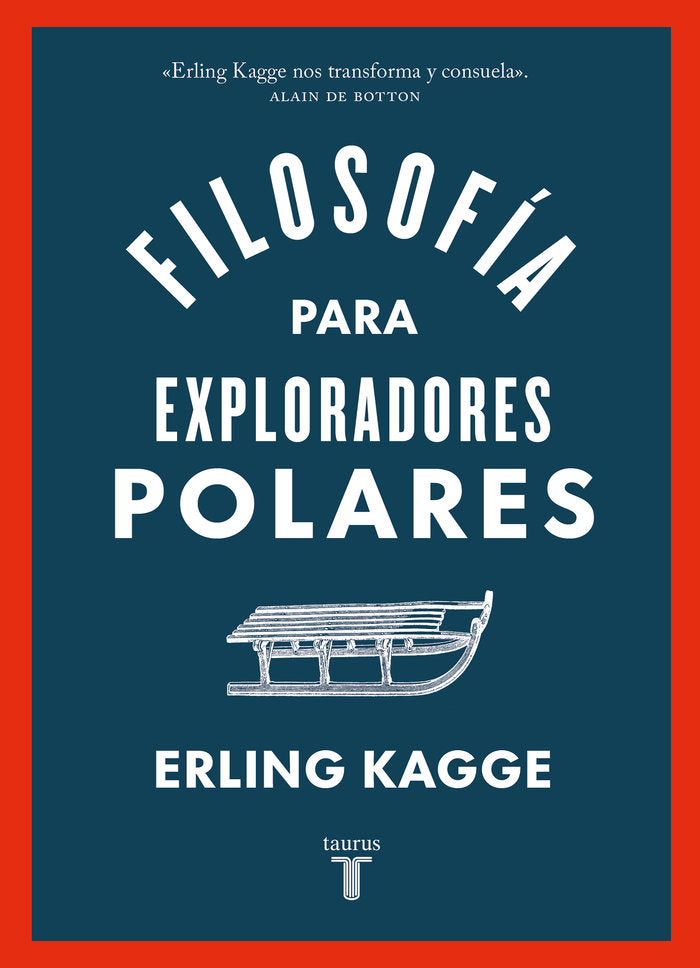 Filosofía para exploradores polares, de ERLING KAGGE | portada del libro