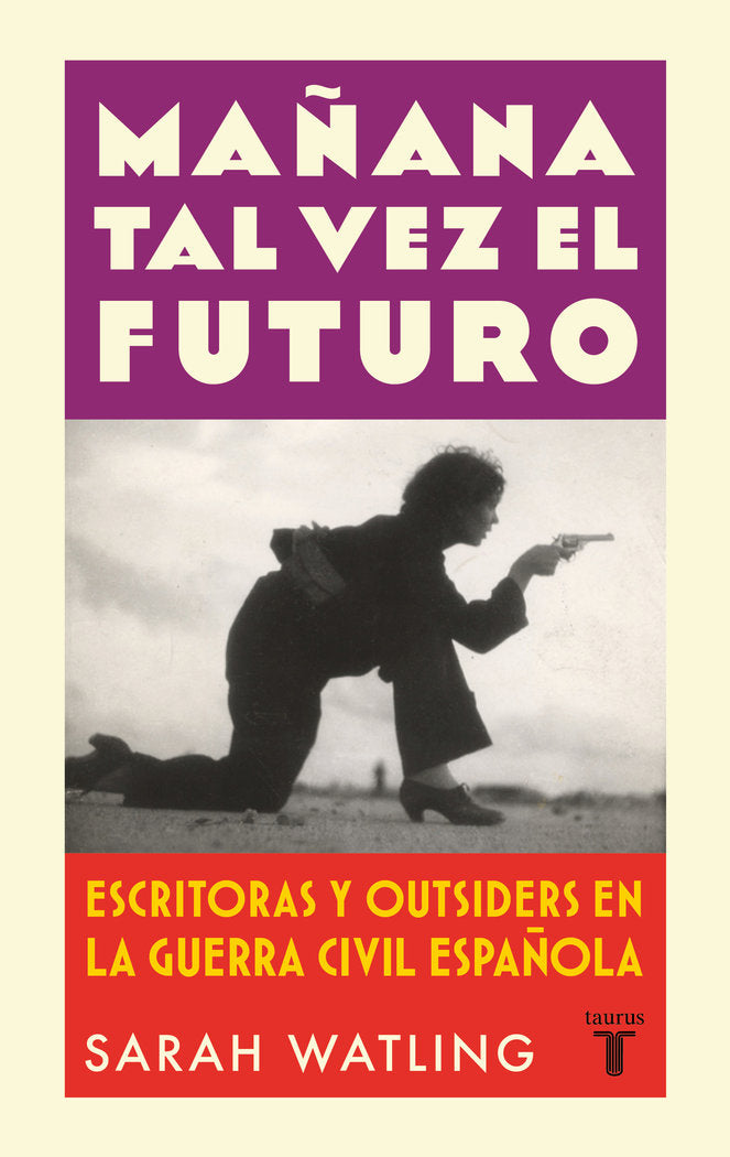 MAÑANA TAL VEZ EL FUTURO, de SARAH WATLING | portada del libro