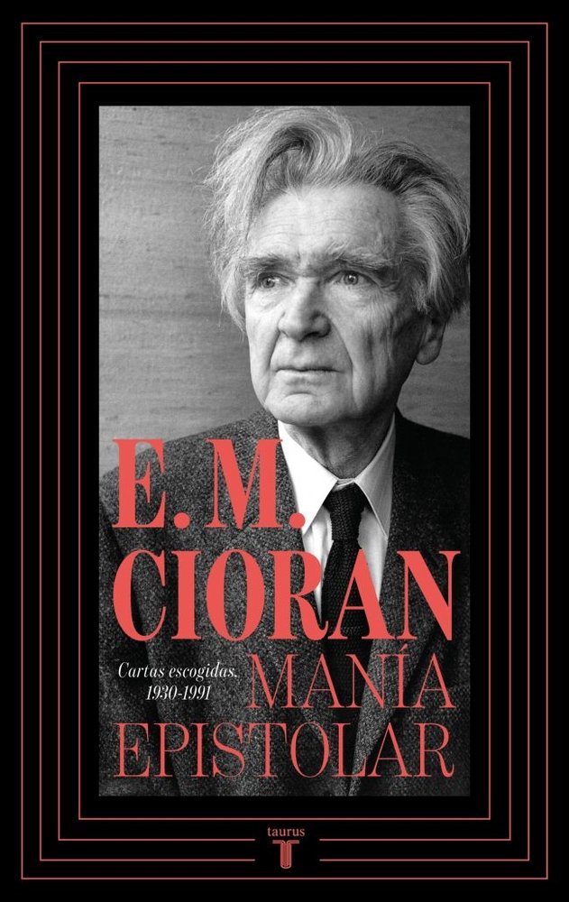 MANIA EPISTOLAR, de E M CIORAN | portada del libro