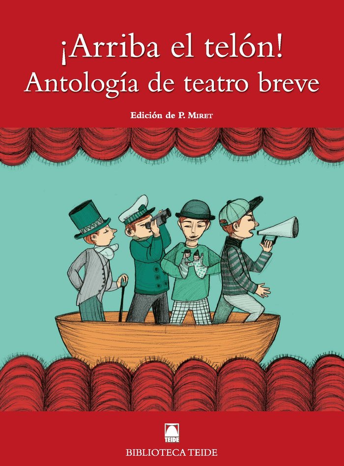 Biblioteca Teide 077 - ¡Arriba el telón! Antología de teatro breve, de Fortuny Giné, Joan Baptista | portada del libro