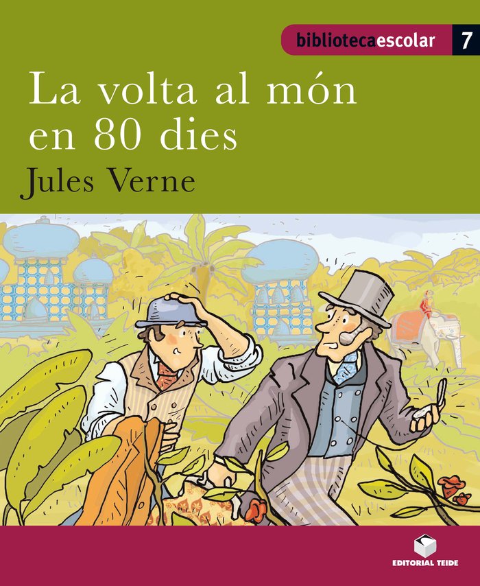 Biblioteca escolar 07 - La volta al món en 80 dies -Jules Verne- | portada del libro