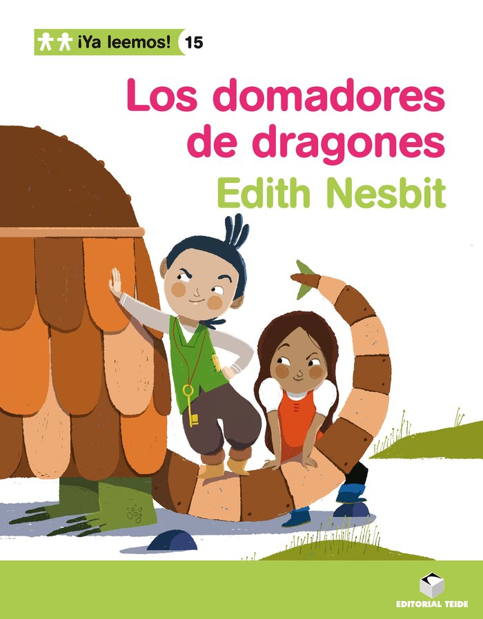 ¡Ya leemos! 015 - Los domadores de dragones -Edith Nesbit-, de Varios autores | portada del libro