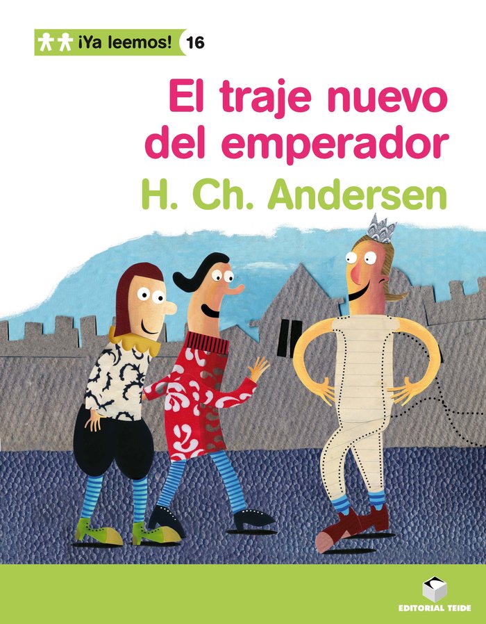¡Ya leemos! 016 - El traje nuevo del emperador -H. Ch. Andersen-, de Varios autores | portada del libro