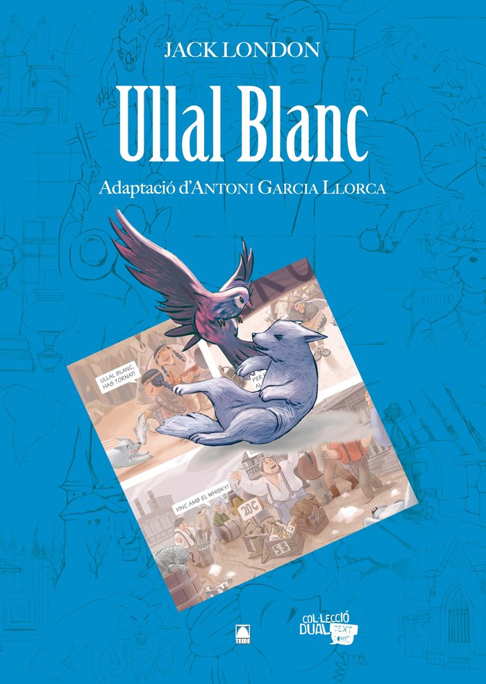 Col·lecció Dual 001. Ullal blanc -Jack London-, de Fortuny Giné, Joan Baptista | portada del libro