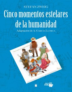 CINCO MOMENTOS ESTELARES DE LA HUMANIDAD COLECCION DUAL, de MARTI RAULL, SALVADOR | portada del libro