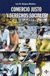 Comercio justo y derechos sociales, de HINOJOSA MARTINEZ LUIS | portada del libro