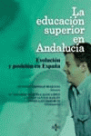 La educación superior en Andaluc¡a, de TRINIDAD A - MARTIN Mª - SANTOS C | portada del libro