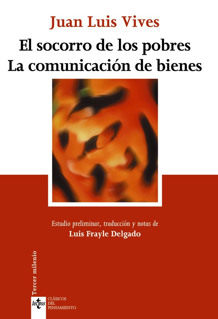 El socorro de los pobres. La comunicación de bienes, de Vives, Juan Luis | portada del libro