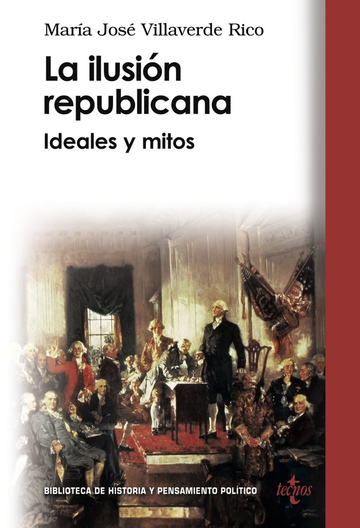 La ilusión republicana, de Villaverde Rico, María José | portada del libro