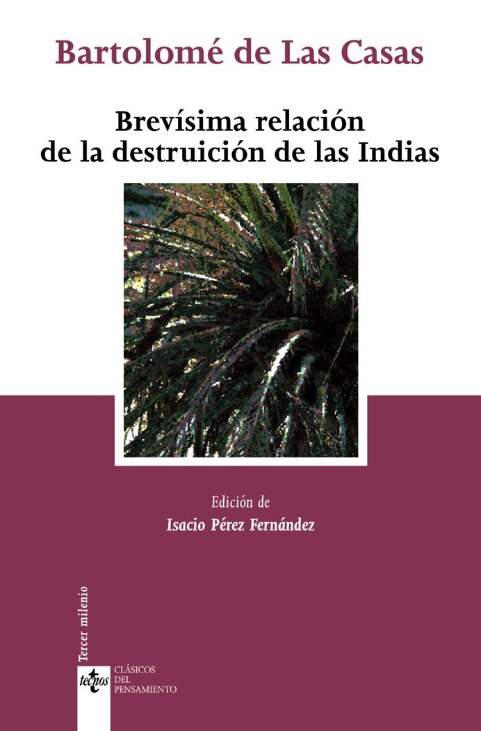 Brevísima relación de la destruición de las Indias, de Las Casas, Bartolomé de | portada del libro