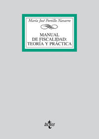 Manual de Fiscalidad: Teor¡a y práctica, de PORTILLO NAVARRO, Mª JOSé | portada del libro