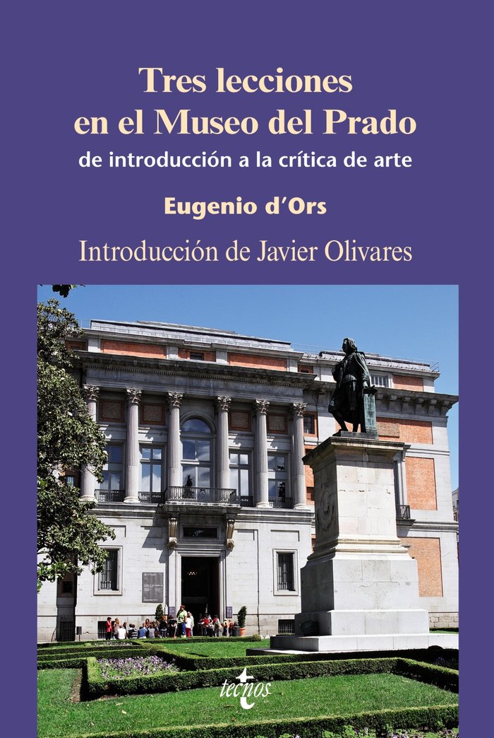 Tres lecciones en el Museo del Prado, de D'ORS, EUGENIO | portada del libro