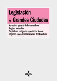 Legislación de Grandes Ciudades, de EDITORIAL TECNOS | portada del libro