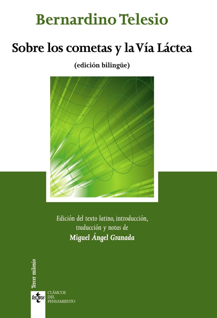 Sobre los cometas y la Vía Láctea. De cometis et lacteo circulo, de Telesio, Bernardino | portada del libro