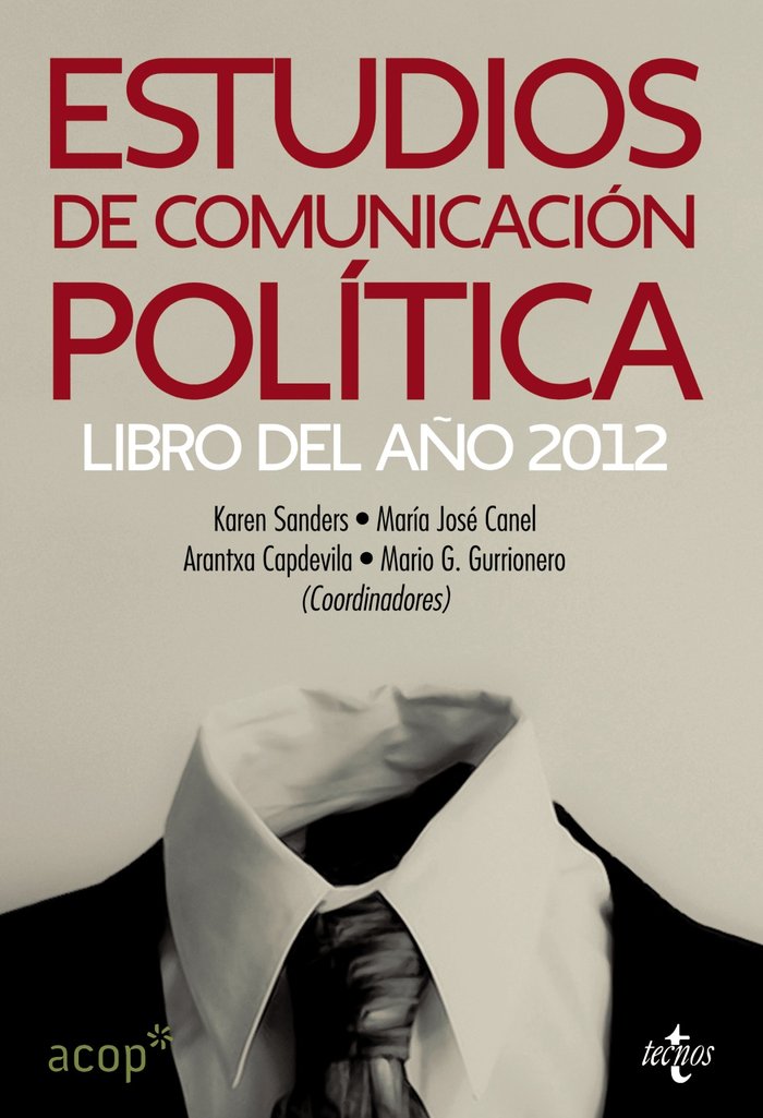 Estudios de comunicación política, de Sanders, Karen | portada del libro