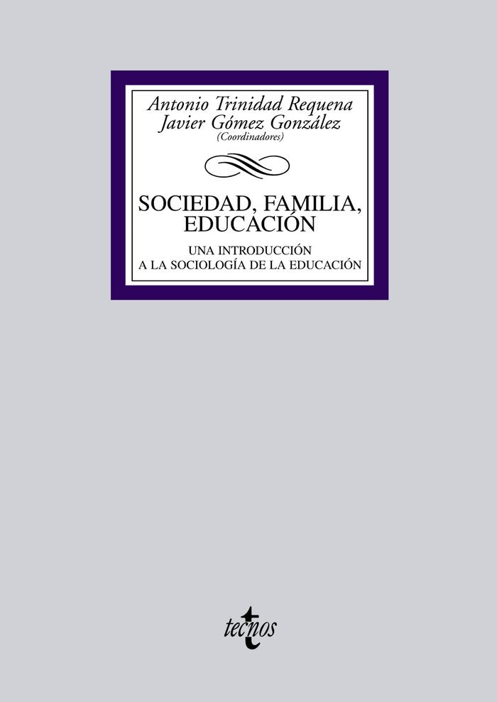 Sociedad, familia, educación, de Trinidad Requena, Antonio | portada del libro