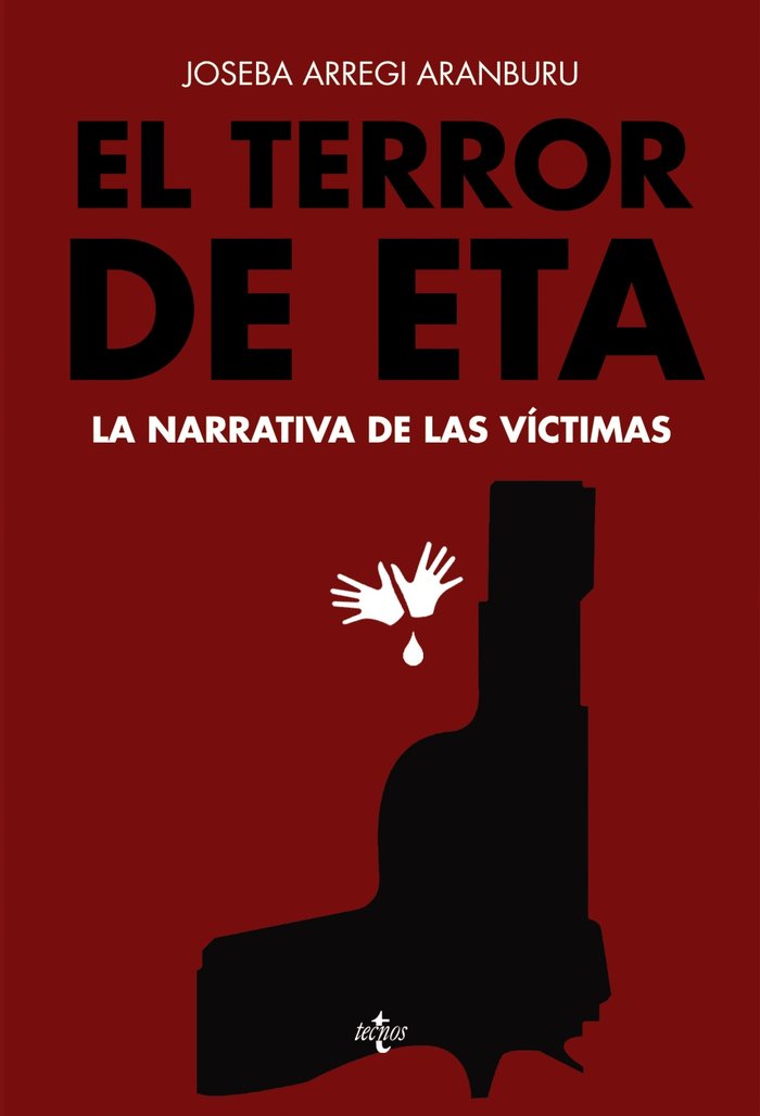 El terror de ETA, de Arregi Aranburu, Joseba | portada del libro