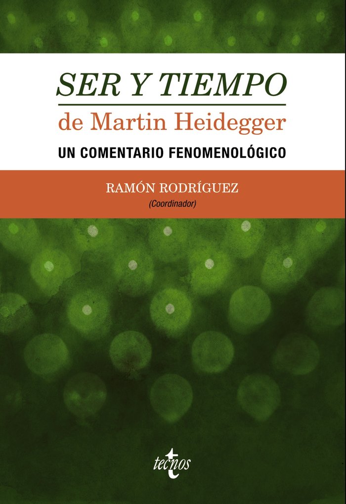 Ser y tiempo de Martin Heidegger, de Rodríguez, Ramón | portada del libro