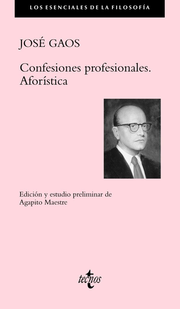 Confesiones profesionales. Aforística, de Gaos, José | portada del libro